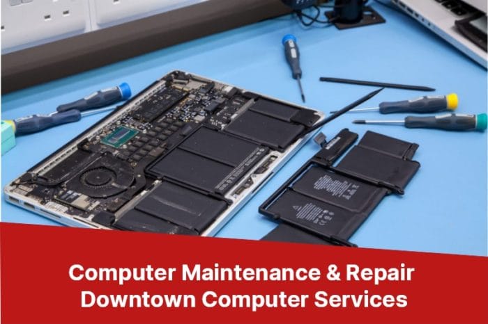 Best Computer Maintenance & Repair Near You | Downtown Computers